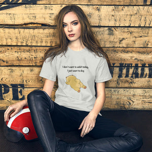 I Want To Dog T-Shirt